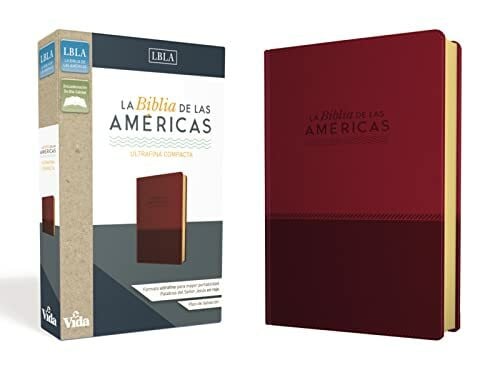 La Biblia de las Américas  LBLA LBLA Santa Biblia Ultrafina Compacta, Leathersoft, Vino: La Biblia de las Américas, Ultrafina Compacta, Leathersoft / New American Bible, Ultrathin, Leathersoft, Vino