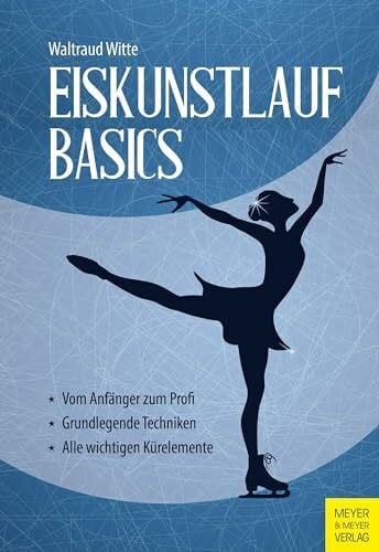 Witte, Waltraud Eiskunstlauf Basics