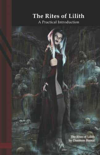 Barzai, Daemon The Rites of Lilith: A Practical Introduction