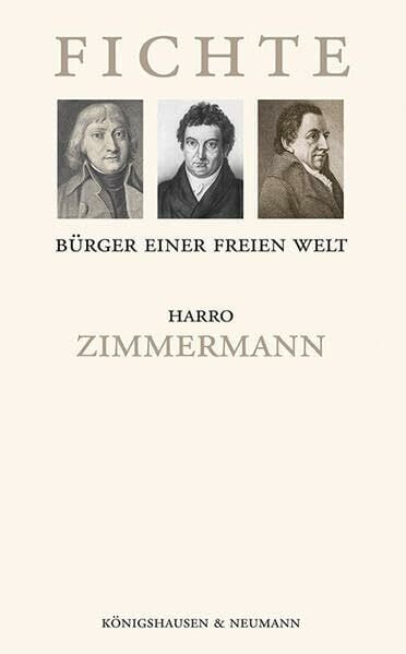 Zimmermann, Harro Fichte: Bürger einer freien Welt
