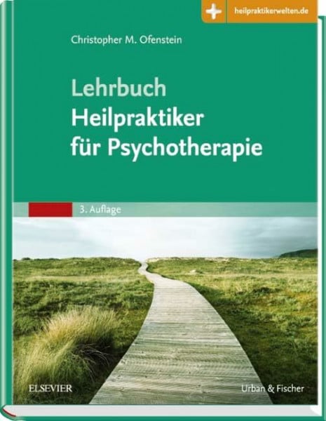 Ofenstein, Christopher Lehrbuch Heilpraktiker für Psychotherapie: Mit Zugang zur Medizinwelt