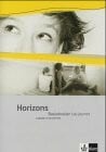 Blume, Otto M. Horizons Basisdossier. Les jeunes: Cahier d'activités Klasse 10 (G8), Klasse 11 (G9) (Horizons Dossier. Ausgabe ab 2004)