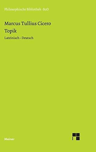 Zekl, Hans Günter Topik: Zweisprachige Ausgabe: Lateinisch - Deutsch (Philosophische Bibliothek, Band 356)