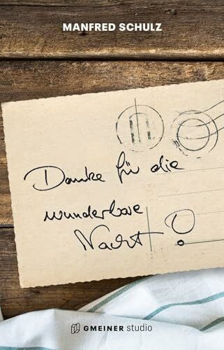 Schulz, Manfred Danke für die wunderbare Nacht