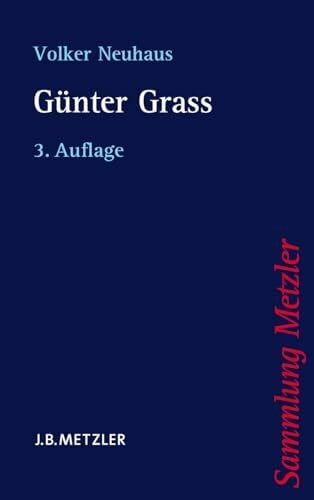 Neuhaus, Volker Günter Grass (Sammlung Metzler)
