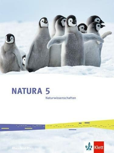Natura Naturwissenschaften 5. Ausgabe Rheinland-Pfalz: Schulbuch Klasse 5
