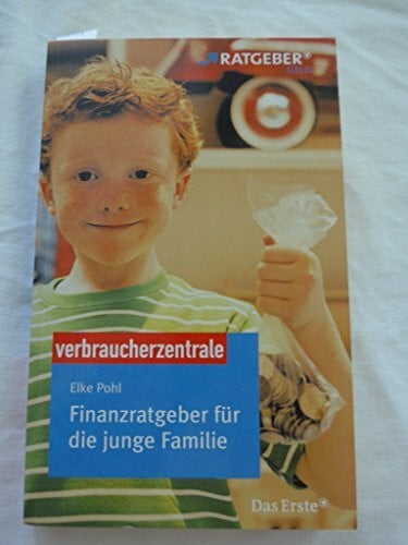 Wolsiffer, Frank Finanzratgeber für die junge Familie