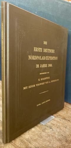Petermann, A Die erste deutsche Nordpolar-Expedition im Jahre 1868