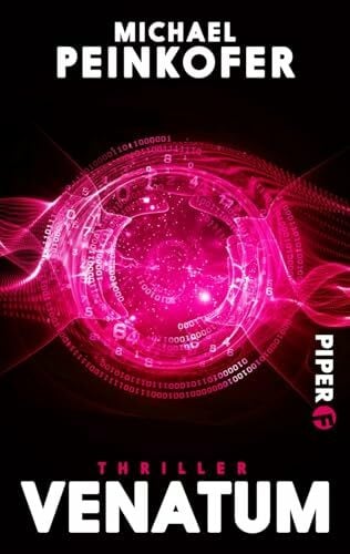 Peinkofer, Michael Venatum (Invisibilis 2): Thriller