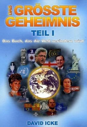 Icke, David Das größte Geheimnis - Teil 1