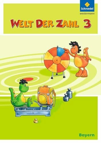 Horinek, Stefanie Welt der Zahl - Ausgabe 2014 für Bayern: Schulbuch 3 mit Schutzumschlag