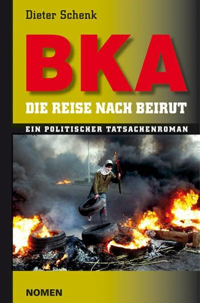 Hans See BKA: Die Reise nach Beirut
