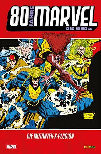 Rösch, Alexander 80 Jahre Marvel: Die 1990er: Die Mutanten-X-Plosion