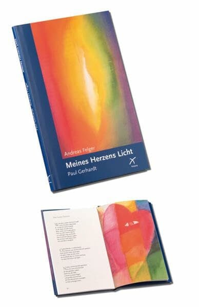 Felger, Andreas Meines Herzens Licht