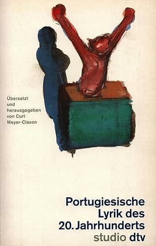 Meyer-Clason, Curt Portugiesische Lyrik des 20. Jahrhunderts (dtv studio dtv)