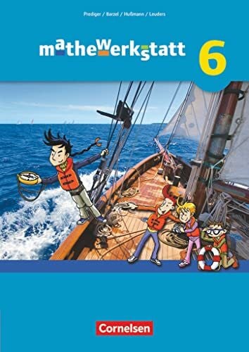 Susanne Prediger Mathewerkstatt - Mittlerer Schulabschluss - Allgemeine Ausgabe - 6. Schuljahr: Schulbuch