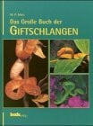 W. P. Mara Das Große Buch der Giftschlangen