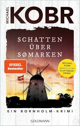 Kobr, Michael Schatten über Sømarken: Ein Bornholmkrimi (Lennart Ipsen, Band 3)