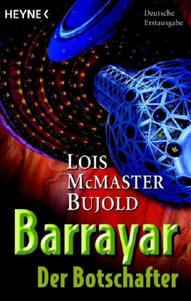Michael Morgental Barrayar, Band 6: Der Botschafter