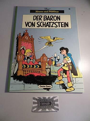 Peyo Johann und Pfiffikus, Band 6: Der Baron von Schatzstein