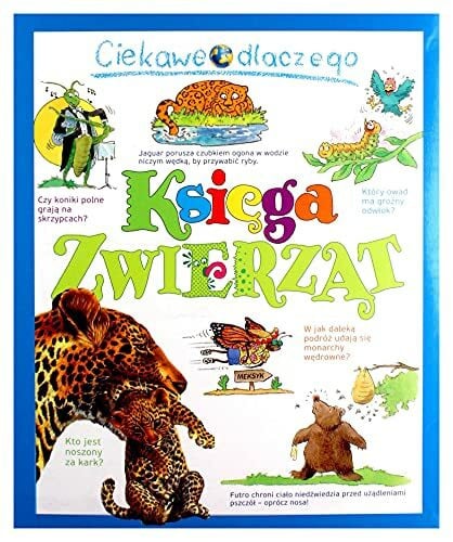 Unknown Ciekawe dlaczego. KsiÄga zwierzÄt [KSIÄĹťKA]