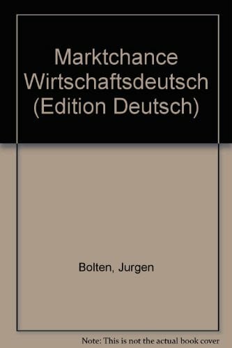 Horst, Sabine Marktchance Wirtschaftsdeutsch, neue Rechtschreibung, Mittelst.1, Lehrbuch und Arbeitsbuch (Edition Deutsch)