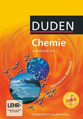 Kemnitz, Erhard Chemie Gymnasiale Oberstufe (inkl. CD-ROM): Schulbuch mit CD-ROM (Duden Chemie, Sekundarstufe II)