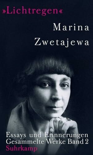 Rakusa, Ilma Ausgewählte Werke »Lichtregen«: Band 2: Essays und Erinnerungen