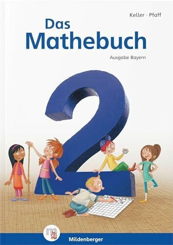 Pfaff, Peter Das Mathebuch 2 – Schulbuch – Ausgabe Bayern: LehrplanPLUS Bayern: Zulassung ZN 118/14-GS