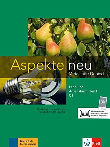 Sonntag, Ralf Aspekte neu C1: Mittelstufe Deutsch. Lehr- und Arbeitsbuch, Teil 1 mit Audio-CD (Aspekte neu: Mittelstufe Deutsch)