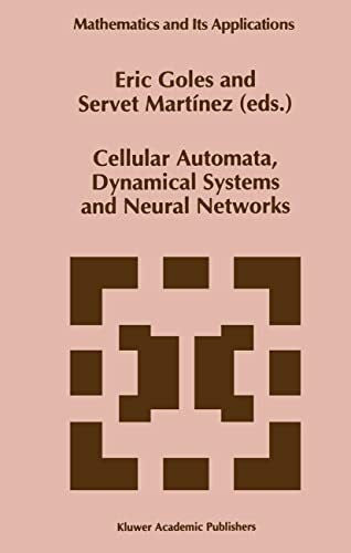 Martínez, Servet Cellular Automata, Dynamical Systems and Neural Networks (Mathematics and Its Applications, 282, Band 282)