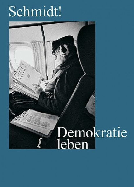 Bundeskanzler-Helmut-Schmidt-Stiftung Schmidt! Demokratie leben