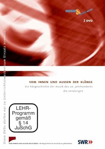 Stoll, Rolf W. Vom Innen und Außen der Klänge, 2 DVD's: Die Hörgeschichte der Musik des 20. Jahrhunderts (Musik & Bildung spezial)