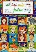 Labuch, Kristin Sei bei mir jeden Tag: Gebete für Kinder