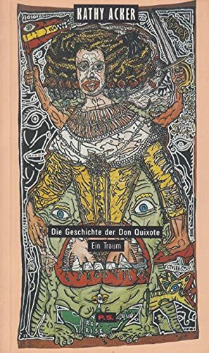 Die Geschichte der Don Quixote. Ein Traum