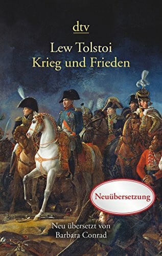 Conrad, Barbara Krieg und Frieden: Ausgezeichnet mit dem Preis der Leipziger Buchmesse 2011 für die Neuübersetzung