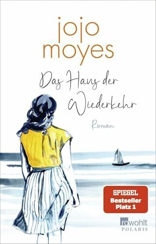 Fell, Karolina Das Haus der Wiederkehr: SPIEGEL Bestseller Platz 1
