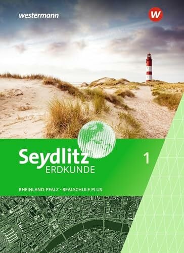 Fürstenberg, Stephanie Seydlitz Erdkunde - Ausgabe 2022 für Realschulen plus in Rheinland-Pfalz: Schulbuch 1