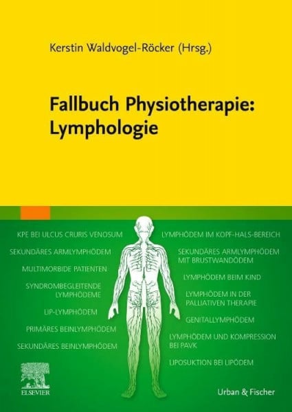 Waldvogel-Röcker, Kerstin Fallbuch Physiotherapie: Lymphologie