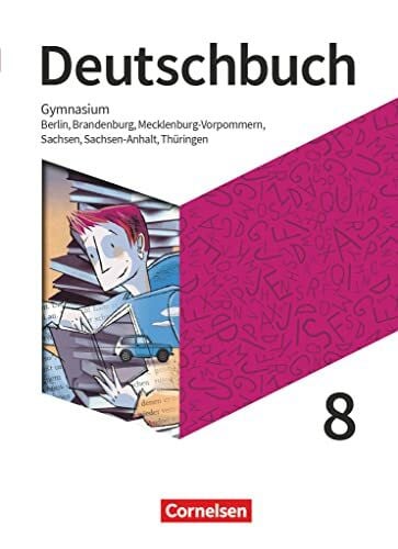Martini, Christina Deutschbuch Gymnasium - Berlin, Brandenburg, Mecklenburg-Vorpommern, Sachsen, Sachsen-Anhalt und Thüringen - Ausgabe 2019 - 8. Schuljahr: Schulbuch - Mit Hörtexten und Erklärfilmen