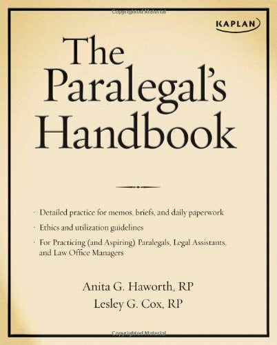 Cox, Lesley The Paralegal's Handbook: A Complete Reference for All Your Daily Tasks