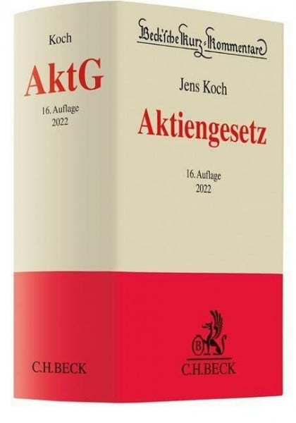 Koch, Jens Aktiengesetz (Beck'sche Kurz-Kommentare)
