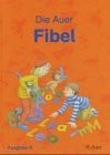 Röbe, Heinrich Die Auer Fibel - Ausgabe N