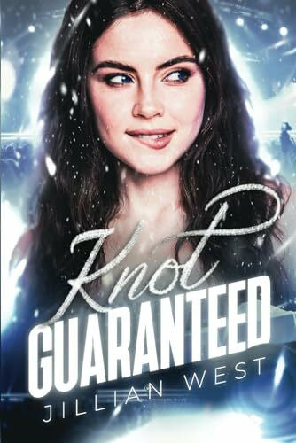 West, Jillian Knot Guaranteed (Ruined Records: Chicago, Band 1)