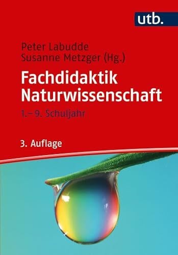 Peter Labudde Fachdidaktik Naturwissenschaft: 1.- 9. Schuljahr