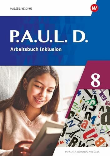 Radke, Frank P.A.U.L. D. - Differenzierende Ausgabe 2021: Arbeitsbuch Inklusion 8