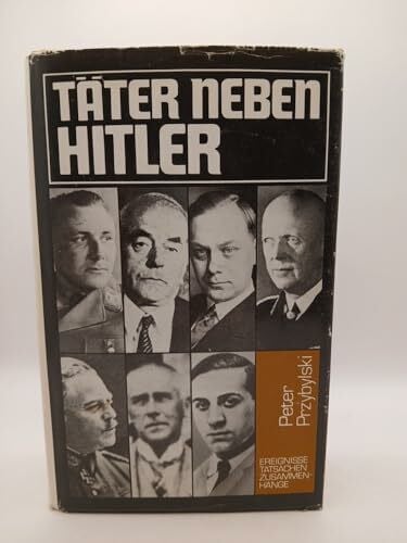 Peter Przybylski Täter neben Hitler