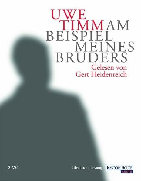 Heidenreich, Gerd Am Beispiel meines Bruders