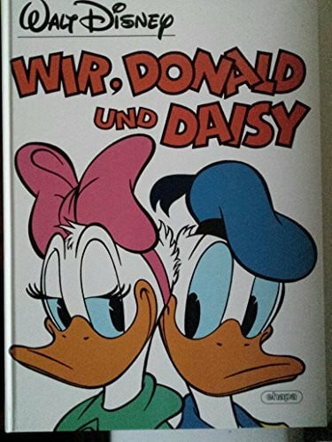 Disney, Walt Wir, Donald und Daisy