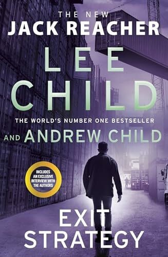 Child, Andrew Exit Strategy: Don't miss Reacher's high-octane, gripping new 2025 adventure from the global bestselling authors (Jack Reacher, 30)